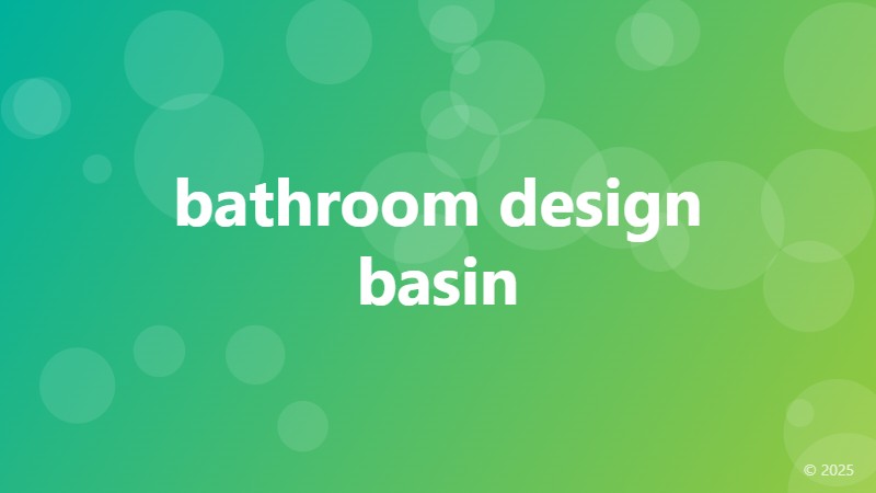 bathroom design basin