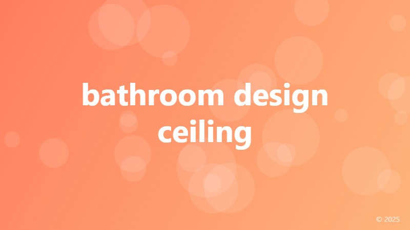bathroom design ceiling
