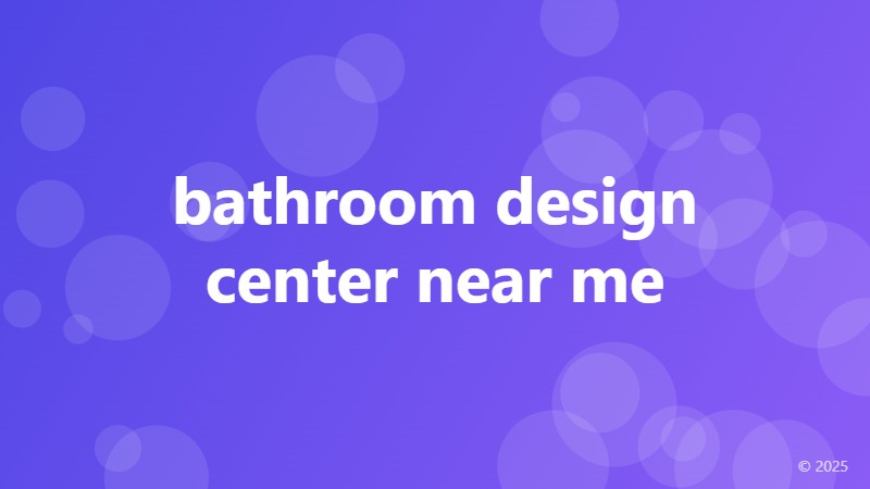 bathroom design center near me