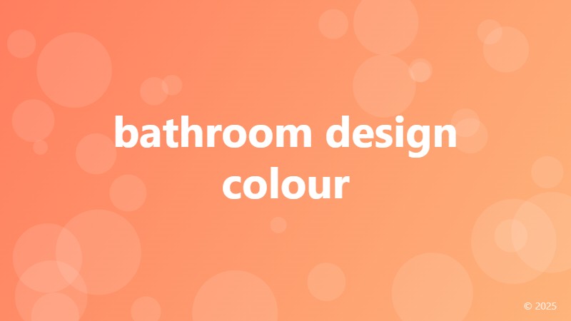bathroom design colour