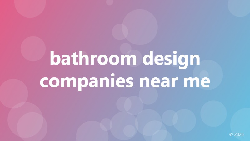 bathroom design companies near me