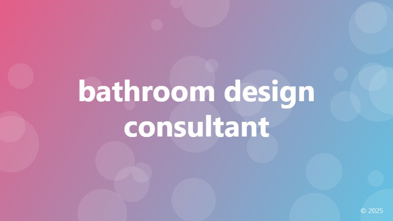 bathroom design consultant