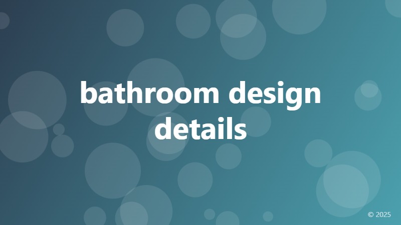 bathroom design details