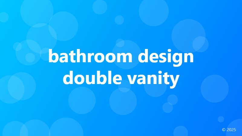bathroom design double vanity
