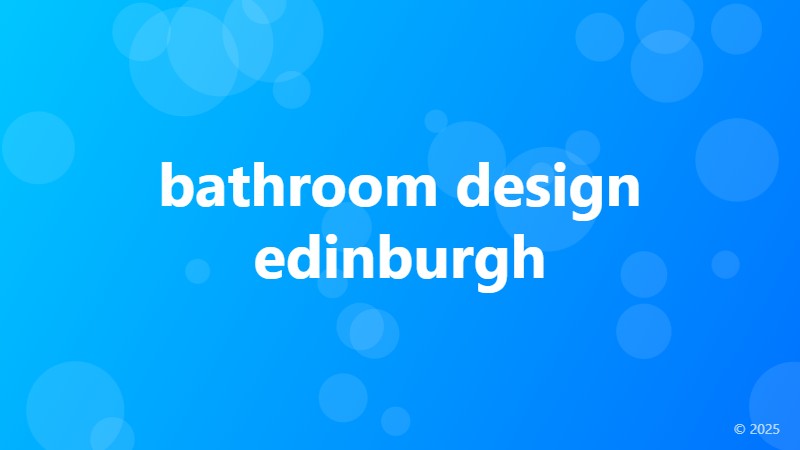 bathroom design edinburgh