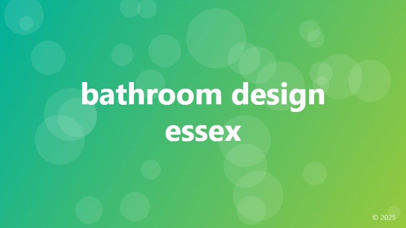 bathroom design essex