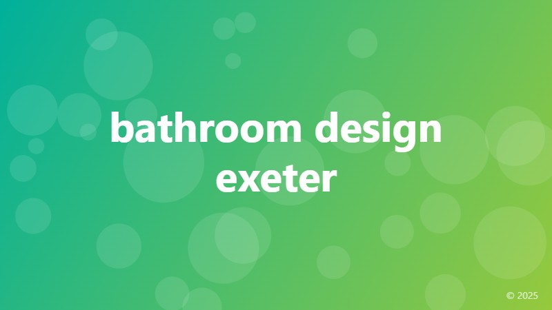 bathroom design exeter