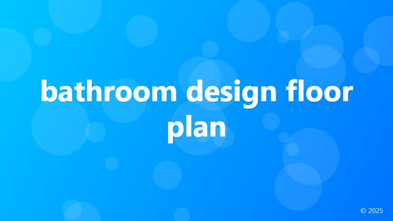 bathroom design floor plan