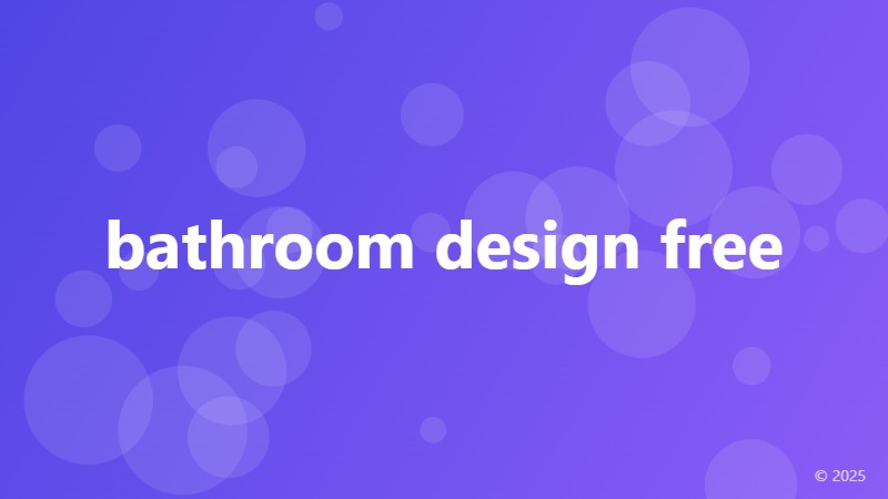 bathroom design free
