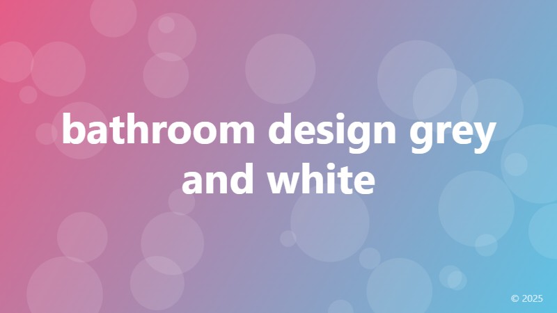 bathroom design grey and white