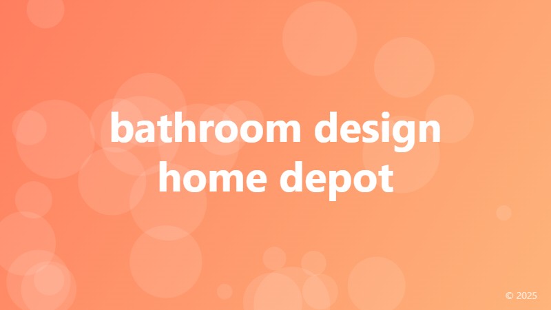 bathroom design home depot