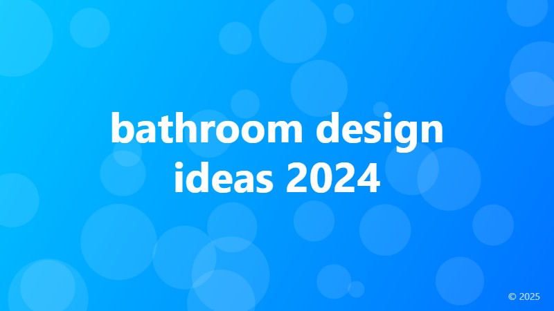 bathroom design ideas 2024