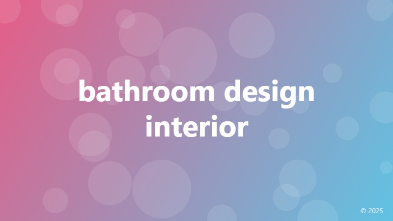 bathroom design interior