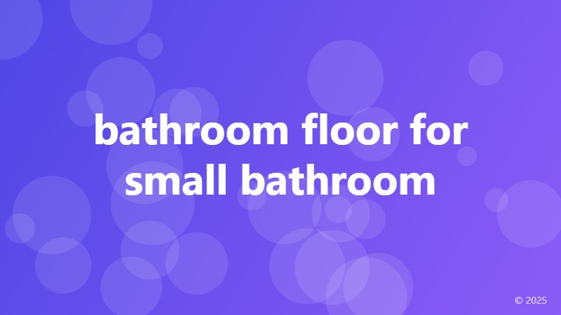 bathroom floor for small bathroom