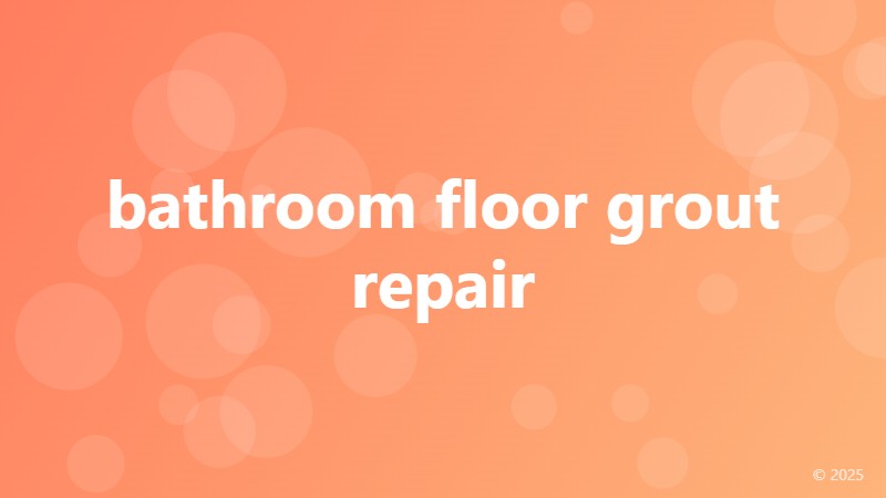 bathroom floor grout repair