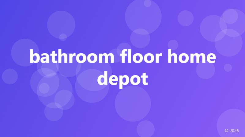 bathroom floor home depot