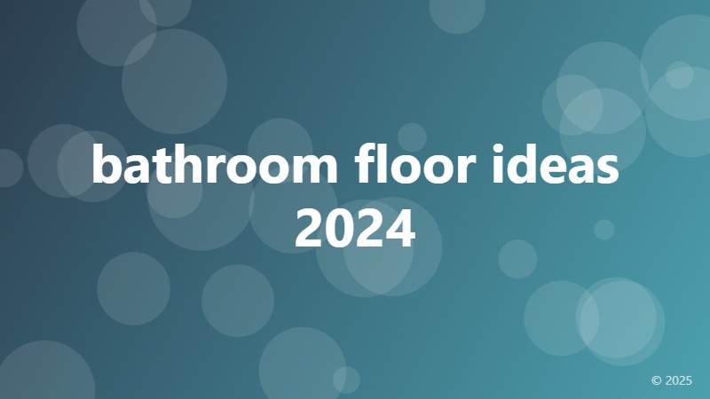 bathroom floor ideas 2024