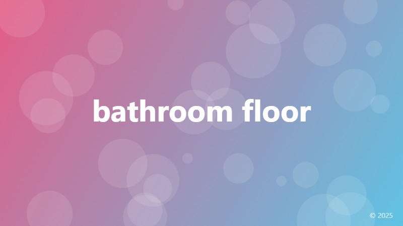 bathroom floor